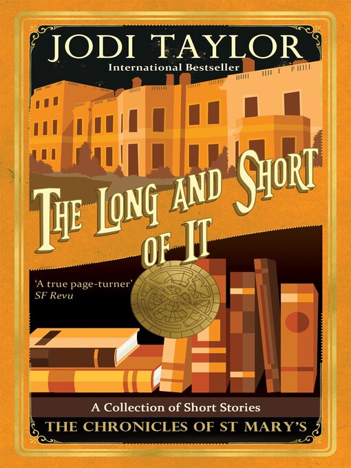Title details for The Long and the Short of It by Jodi Taylor - Available